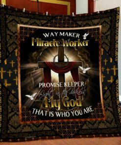 Way Maker Miracle Worker Promise Keeper Light In The Darkness Jesus Quilt Blanket